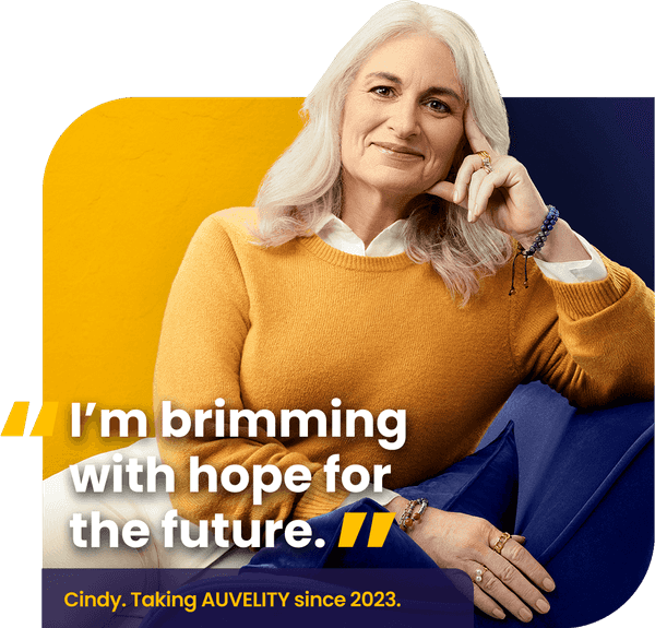 Cindy. Taking AUVELITY since 2023.